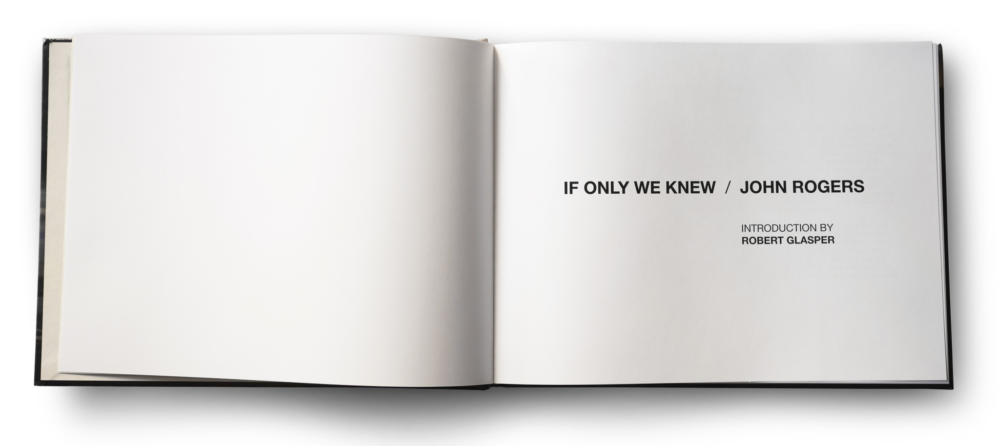 If Only We Knew by John Rogers